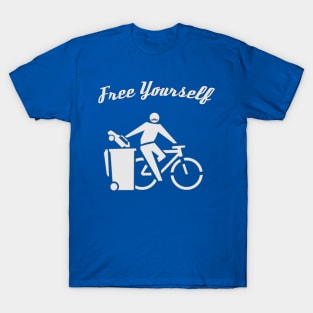 Free Yourself by Cycle. A freedom loving Cyclist. T-Shirt